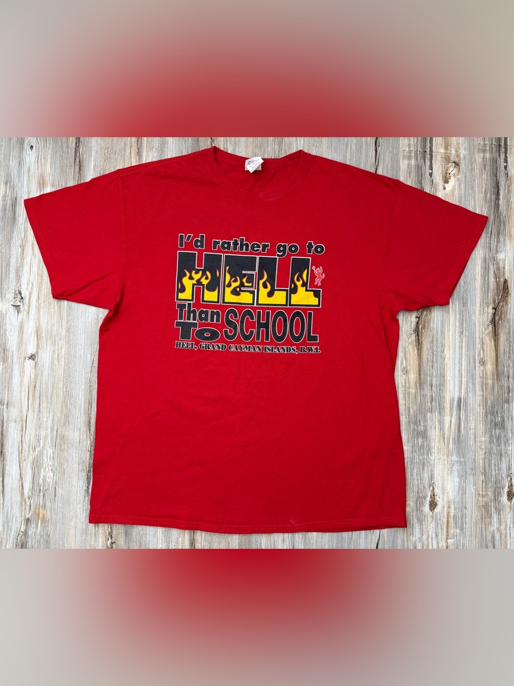 “I’d Rather Go to Hell Than To School” Hell, Grand Cayman Islands Men’s XL Red